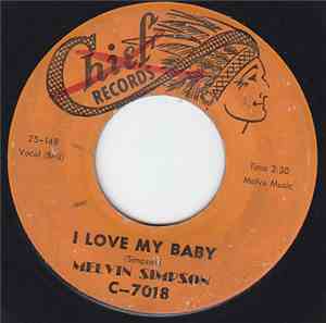 Melvin Simpson  - I Love My Baby