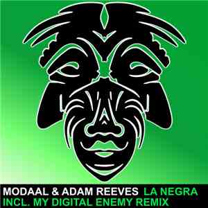 Modaal, Adam Reeves - La Negra