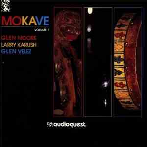 Mokave - Volume 1