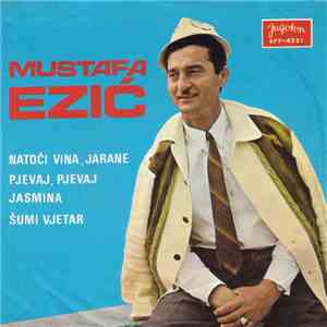 Mustafa Ezić - Natoči Vina, Jarane