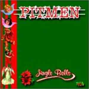 Pitmen - Jingle Bells