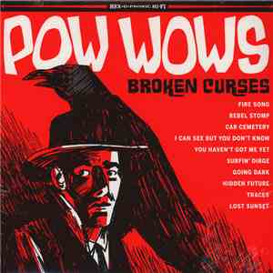 Pow Wows - Broken Curses
