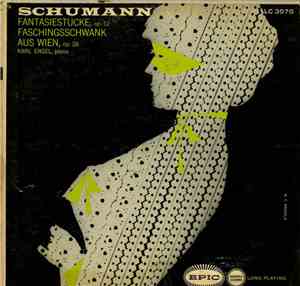 Robert Schumann, Karl Engel - Faschingsschwank Aus Wien, Op. 26, Fantasiestucke, Op. 12