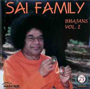 Sai Family - Bhajans Vol. 1