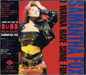 Samantha Fox - I Wanna Have Some Fun