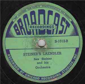 Sax Steiner And His Orchestra - Steiner's Laendler