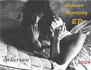 Scherven - Nieuwe Beweging