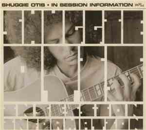 Shuggie Otis - In Session Information