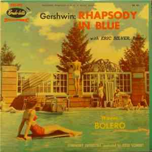 Silver Plays Gershwin - Rhapsody In Blue