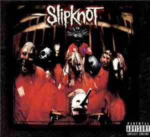 Slipknot - Slipknot (10th Anniversary Edition)