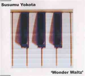 Susumu Yokota - Wonder Waltz