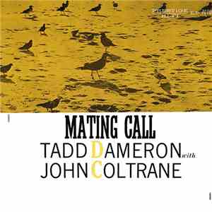 Tadd Dameron, John Coltrane - Mating Call