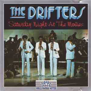 The Drifters - Saturday Night At The Movies