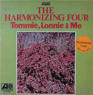 The Harmonizing Four - Tommie, Lonnie & Me