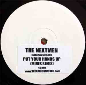 The Nextmen - Put Your Hands Up (Mines Remix)