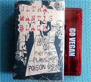 Ultramantis Black - They Make Plans To Poison Us