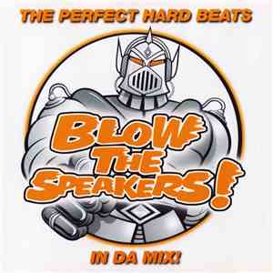 Various - Blow The Speakers 2002-1