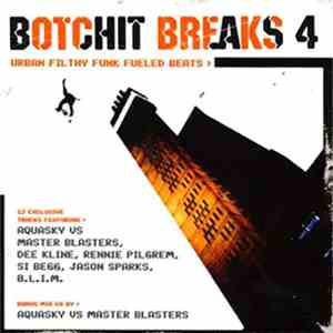 Various - Botchit Breaks 4