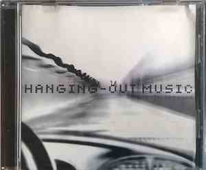 Various - Hanging-Out Music
