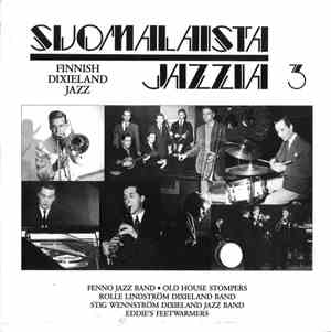 Various - Suomalaista Jazzia 3 - Finnish Dixieland Jazz