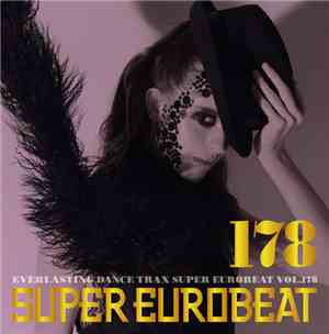Various - Super Eurobeat Vol. 178