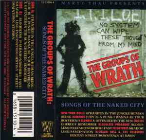 Various - The Groups Of Wrath: Songs Of The Naked City