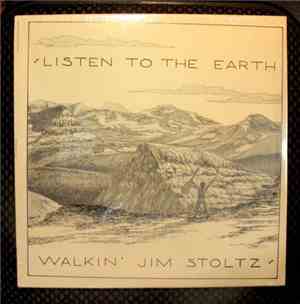 Walkin' Jim Stoltz - Listen To The Earth