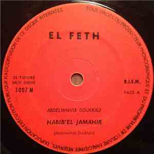 Abdelwahab Doukkali - Habib'El Jamahir