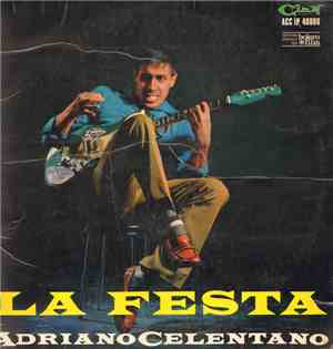 Adriano Celentano - La Festa