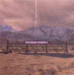 Arcade Fire - Tout Bagay Kounye A