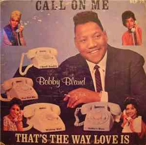 Bobby Bland - Call On Me