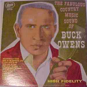 Buck Owens - The Fabulous Country Music Sound Of Buck Owens