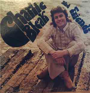 Charlie Bleak - Charlie Bleak And Friends