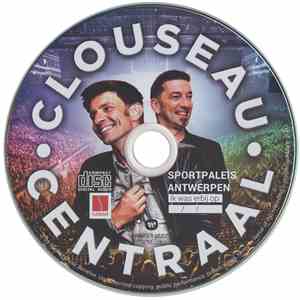 Clouseau - Clouseau Centraal