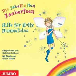 Daisy Meadows - Die Fabelhaften Zauberfeen - Hilfe Für Holly Himmelblau