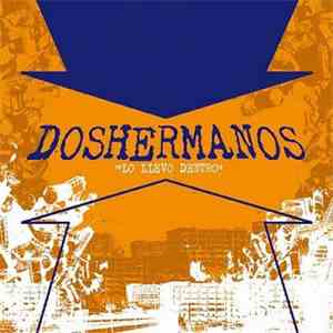 Doshermanos - Lo Llevo Dentro
