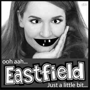 Eastfield - Gatecrashing Eurovision