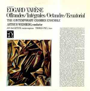 Edgard Varèse - Offrandes / Intégrales / Octandre / Ecuatorial