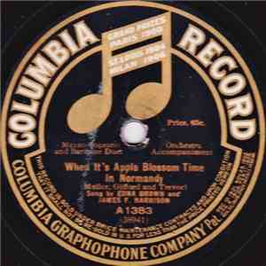 Edna Brown  And  James F. Harrison  /  Henry Burr - When It's Apple Blossom Time In Normandy / When Dreams Come True