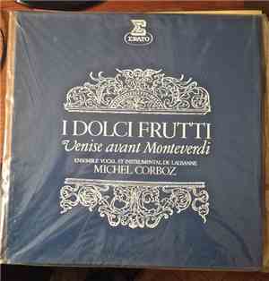 Ensemble Vocal Et Instrumental De Lausanne, Andrea Gabrieli, Annibale Padovado - I Dolci Frutti - Venise Avant Monteverdi