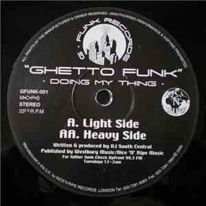 Ghetto Funk  - Doing My Thing