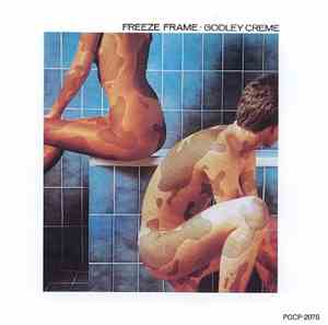Godley Creme - Freeze Frame