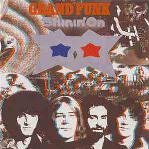 Grand Funk - Shinin' On