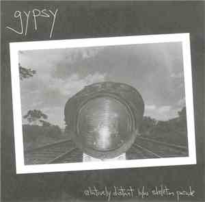Gypsy  - Relatively Distant B/w Skeleton Parade