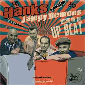 Hank's Jalopy Demons - Music On The Up Beat