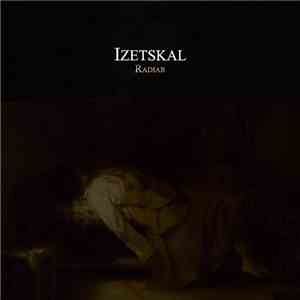 Izetskal - Radiar