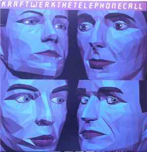Kraftwerk - The Telephone Call
