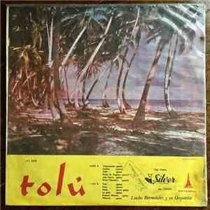 Lucho Bermudez Y Su Orquesta - Tolu