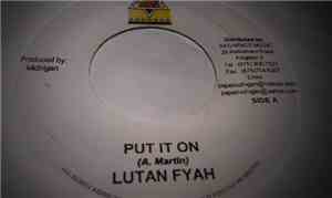 Lutan Fyah - Put It On