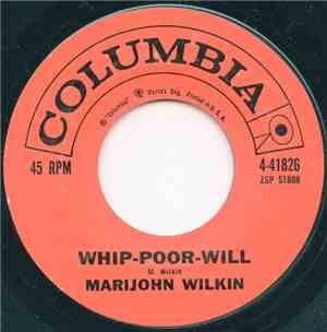 Marijohn Wilkin - Whip-Poor-Will / If You're Sure